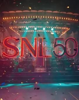 91果冻视频《周六夜现场五十周年特别篇 SNL50: The Anniversary Special》免费在线观看
